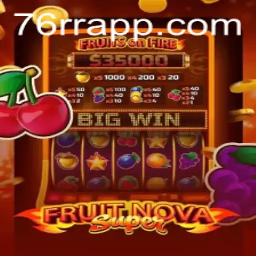 Descubra o Universo de Frutas com FruitNovaSuper e 76RR.com